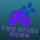 TwoDpadsDown