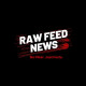 Raw feed news