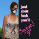 Julie Webgirl - Just Your Luck