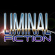 Liminal Fiction