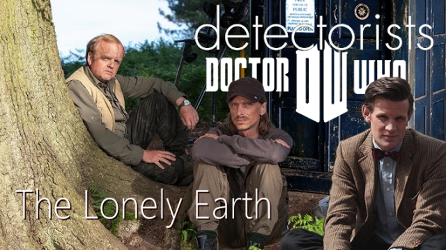 A hastily-assembled collage, showing Lance and Andy from Detectorists, sitting next to Matt Smith's Doctor Who, beside the trunk of a tree and in front of the Doctor's Tardis. The two shows' logos are in the top-right corner, while the bottom-left has the name of my short story: the Lonely Earth