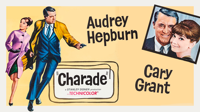 Film card for Charade, featuring and illustration and photo of Audrey Hepburn & Cary Grant.