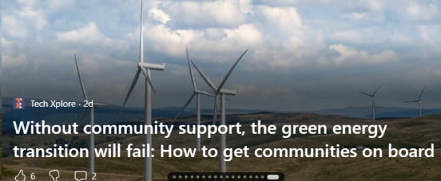 Tech Xplore

 Without community support, the green energy transition will fail: How to get communities on board P4 o S 3 — 