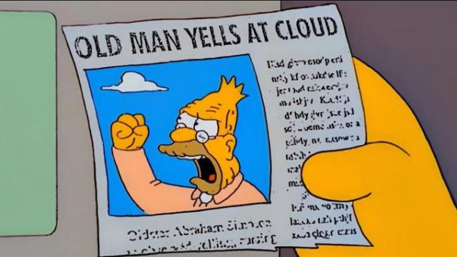 Simpson's newspaper joke. Headline reads "Old Man Yells at Clouds."