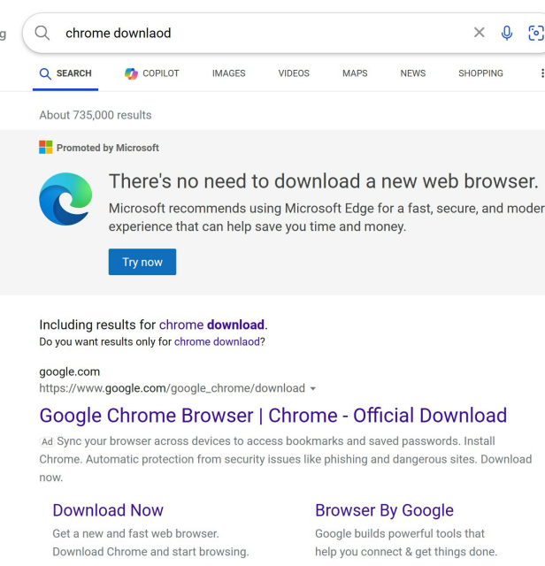 Microsoft nagging users when they try to download other browsers and it says: There's no need to download a new web browser. Microsoft recommends using Microsoft Edge for a fast, secure, and moder experience that can help save you time and money.