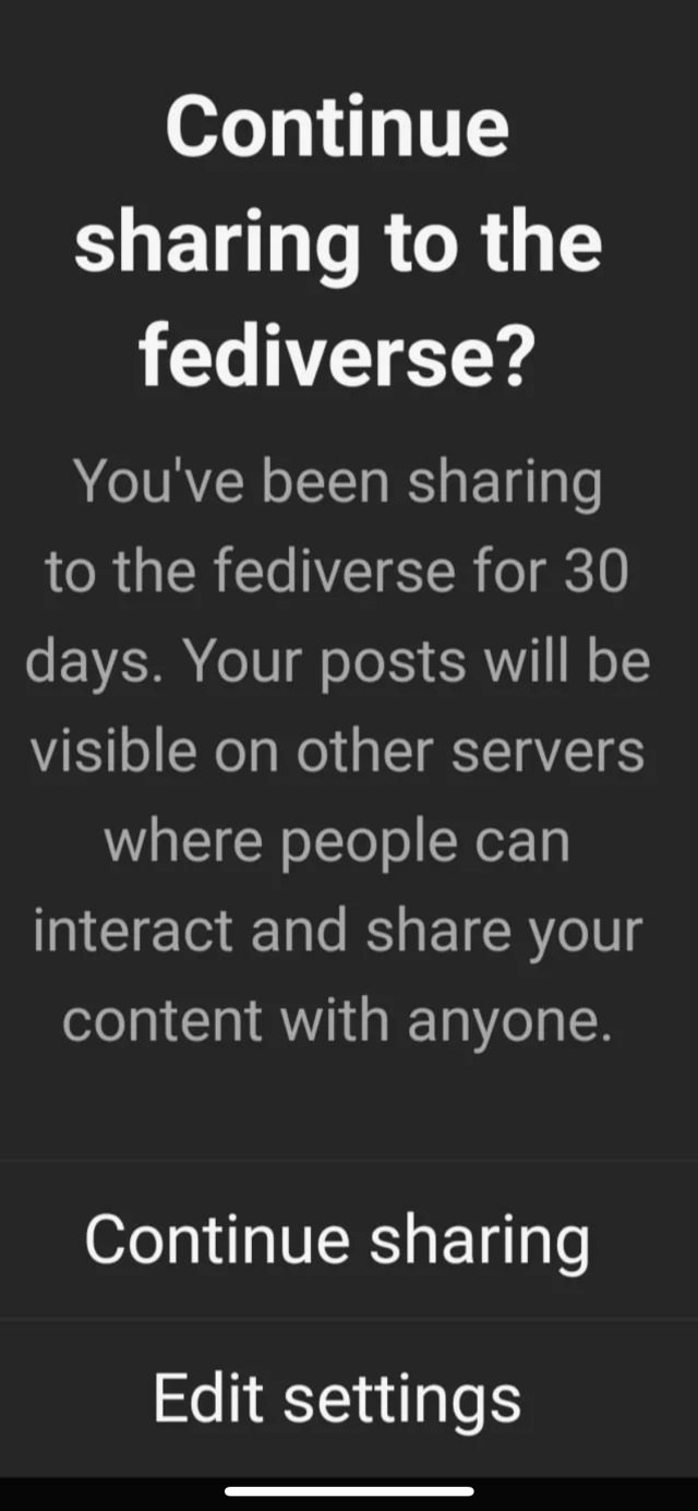A screenshot of an interface prompt asking if the user wants to continue sharing to the "fediverse" with additional details on post visibility and sharing options, including buttons for "Continue sharing" and "Edit settings."
