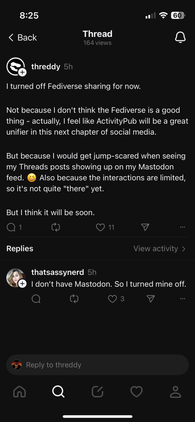 A screenshot of a social media thread where the original poster, threddy, discusses their decision to turn off Fediverse sharing due to its current limitations despite the potential for ActivityPub to unify social media in the future. A reply from thatsassyner agrees with them.
