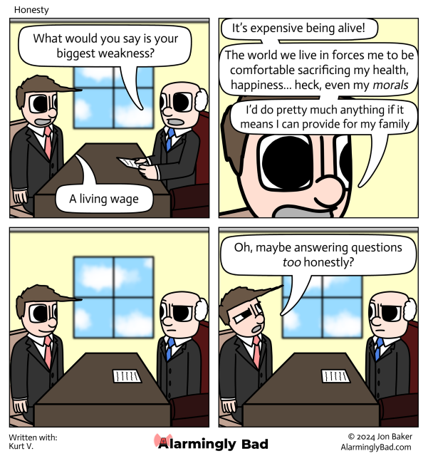 Alarmingly Bad comic where a man answers a job interview question a little too honestly