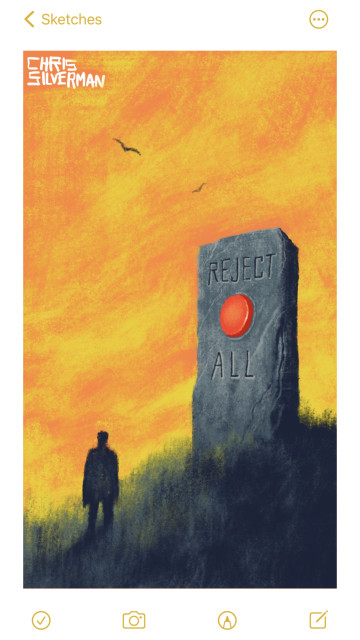 A dark gray hill covered in grass. The time of day looks like either early morning or twilight. At the top of the hill, to the right of the drawing, is a large rectangular stone obelisk with the words "reject all" carved into it, and a giant red button—one of those round plastic things you might see on an arcade game or video controller—embedded in the stone. Somewhat down the hill, on the left side of the drawing, is the silhouette of a person. The person is approximately half the size of the obelisk. The sky is a mix of orange and yellow. High in the sky are two birds, perhaps hawks.