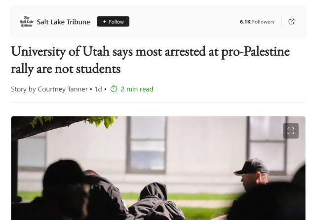 University of Utah says most arrested at pro-Palestine rally are not students.