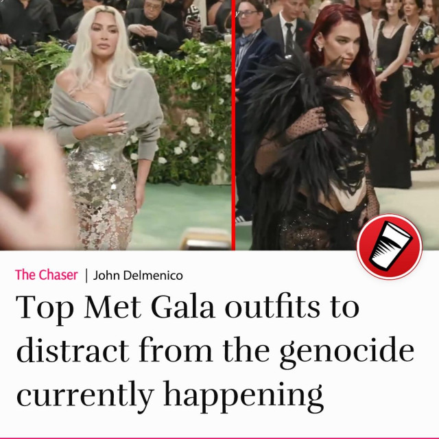 A picture of a headline from satirical newspaper The Chaser. It reads: Top Met Gala outfits to distract from the genocide currently happening. Above the headline are two photos of women in elaborate outfits.