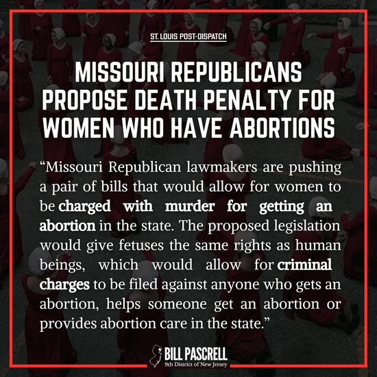 Missouri Republicans propose death penalty for women who have abortions.