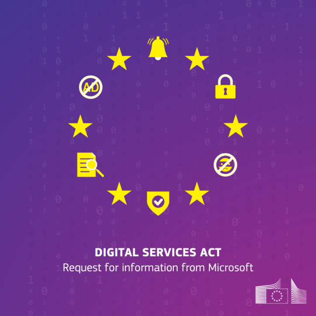 A visual with a table surrounded by the stars of the EU flags, in which some have been replaced with an open lock, a shield, a document with a magnifying glass and a bell. Below is the text “Digital Services Act: Request for information from Microsoft."