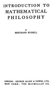 Cover of Introduction to Mathematical Philosophy by Bertrand Russell.

Introduction to Mathematical Philosophy is a book (1919 first edition) by philosopher Bertrand Russell, in which the author seeks to create an accessible introduction to various topics within the foundations of mathematics. According to the preface, the book is intended for those with only limited knowledge of mathematics and no prior experience with the mathematical logic it deals with. Accordingly, it is often used in introductory philosophy of mathematics courses at institutions of higher education.