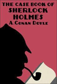 Book cover of The case-book of Sherlock Holmes by Arthur Conan Doyle