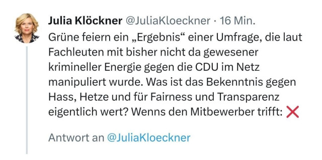A screenshot of a tweet by Julia Klöckner criticizing the celebration of a poll result, suggesting manipulation against CDU and questioning the commitment to counter hate and promote fairness and transparency.
