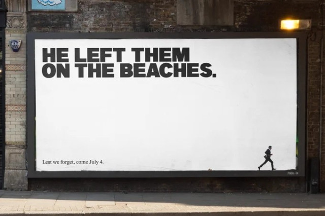A huge poster in white with text "HE LEFT THEM ON THE BEACHES" with a figure of a tiny Rishi Sunak running away in the other corner