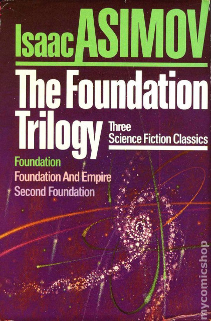 Book cover:

"#IsaacASIMOV

The Foundation
ïrlogy

Three
Science Fiction Classics:

Foundation
Foundation And Empire
Second Foundation

mycomicshop"