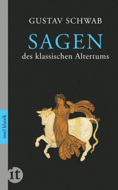 A black book cover 

Gustav Schwab - Sagen des klassischen Altertums (Classical tales and legends)

On the cover, a Greek style drawing of Europa and the bull.