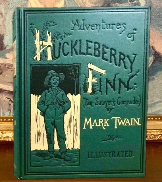 Huckleberry Finn (Tom Sawyer's Comrade) by Mark Twain
First Edition Cover