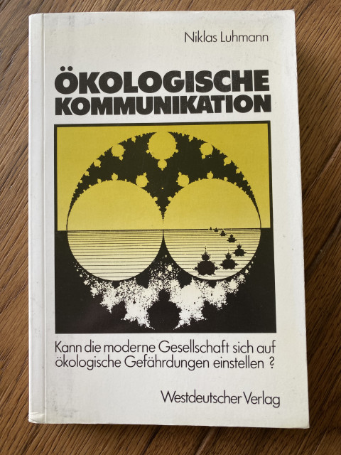 Buchcover Niklas Luhmann "Ökologisch|e Kommunikation"