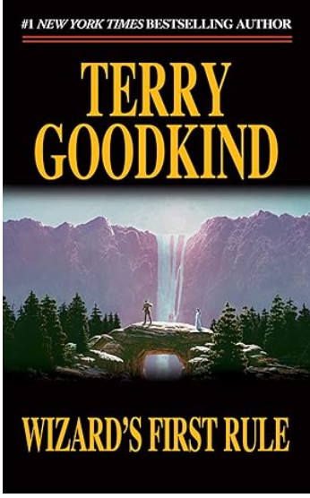 'Wizard's First Rule' by Terry Goodkind