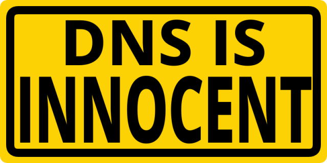 "DNS is innocent" written in capital letters in black against a yellow background