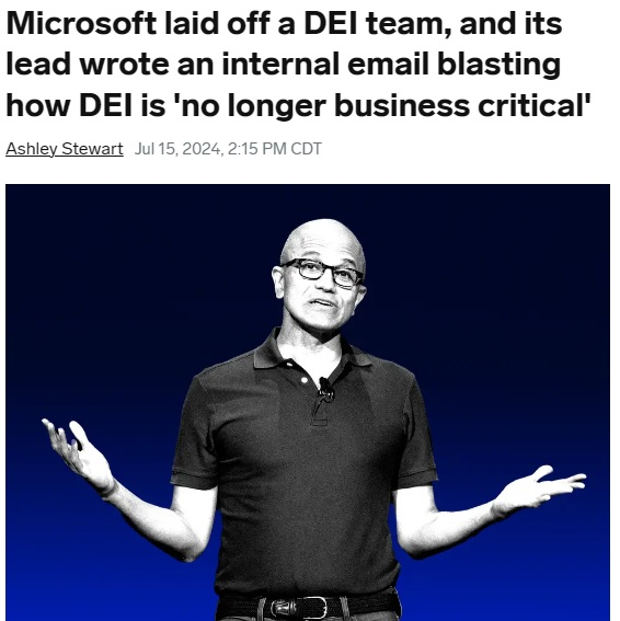 Microsoft laid off a DEI team, and its lead wrote an internal email blasting how DEI is 'no longer business critical' 