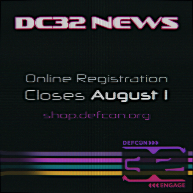 Just a friendly #defcon reminder for all our last minute folks - online registration for #defcon32 ends August 1. Cash at the door still works, though. #linecon abides.

See you soon!