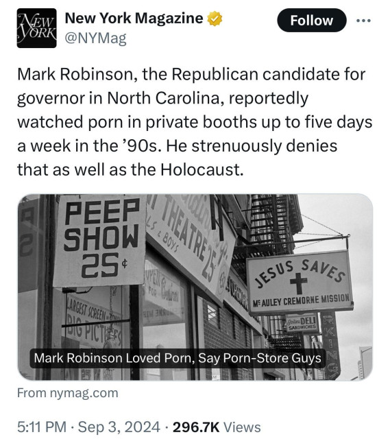 Mark Robinson, the Republican candidate for governor in North Carolina, reportedly watched porn in private booths up to five days a week in the ’90s. He strenuously denies that as well as the Holocaust.