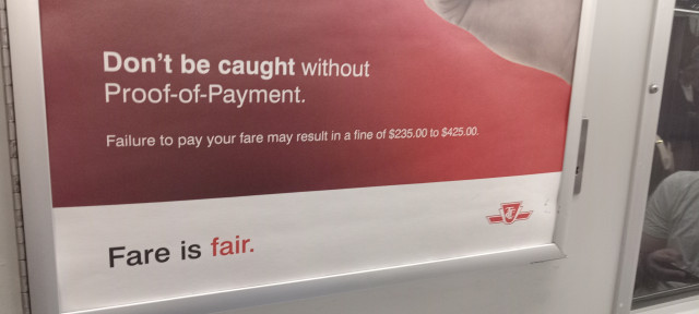 As for paying fare.
$235 to $425 for not having proof of payment on transit.