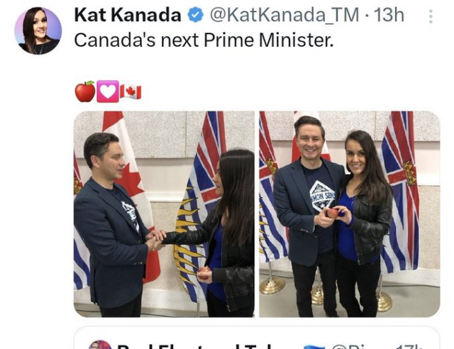 Poilievre and Kat Kanada

Her post reads: Canada's next prime minister apple, heart and canada flag