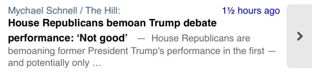 The Hill: “House Republicans bemoan Trump debate performance: ‘Not good’”