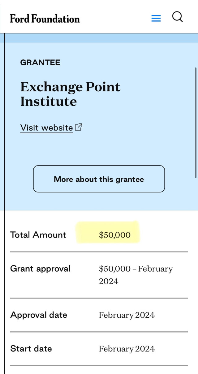 An online grant summary from the Ford Foundation showing details for grantee Exchange Point Institute, including a total grant amount of $50,000, approval date, and start date, all set for February 2024.