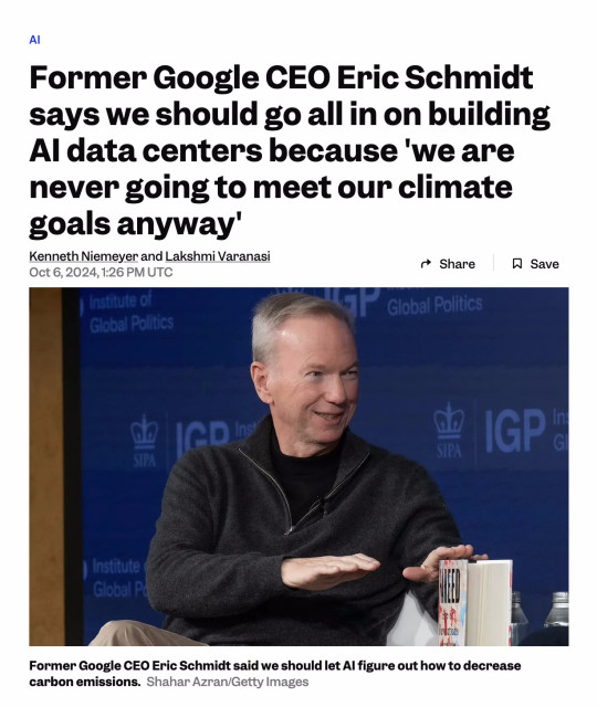 Screenshot from top of linked article. Headline says: "Former Google CEO Eric Schmidt says we should go all in on building AI data centers because we are never going to meet our climate goals anyway." Below this is a photo of Schmidt speaking at a recent conference in Washington DC.