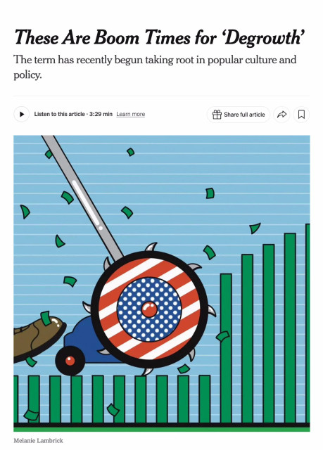 Screenshot from top of linked article. Headline says: "These are boom times for Degrowth." Below this is a graphic image of an old-fashioned push lawnmower, cutting growth bars on an economic chart to keep them all level.