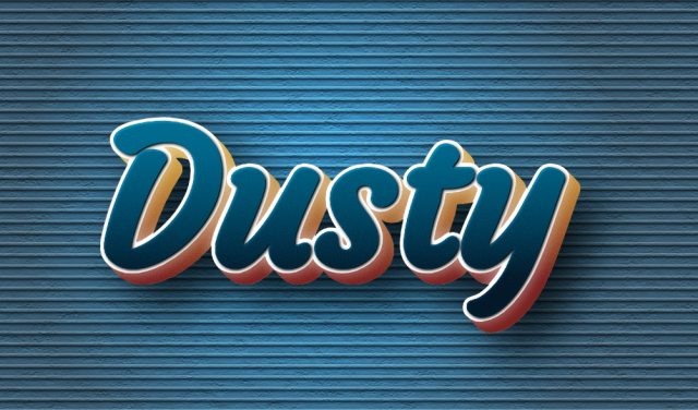 The text "Dusty" in thick cursive. Each letter face has a top to bottom grainy gradient from lighter to darker blue. This has a discrete inner shadow and casts a shadow on top of its white outline. The whole thing is extruded, with the extrusion having a grainy mesh gradient. Top to bottom goes from gold to crimson, while also getting progressively darker as it goes further from letter face. The entire extruded assembly casts a diffuse shadow on top of a textured, top middle lighted, 3D striped bluish background.