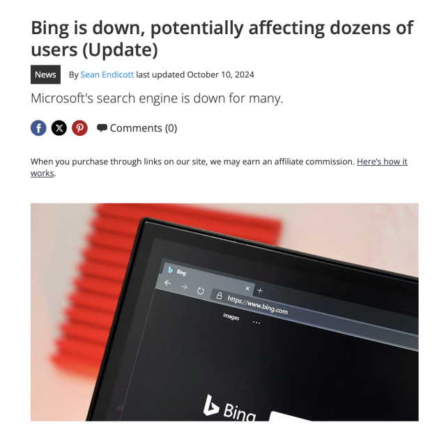 “Bing is down, potentially affecting dozens of users”