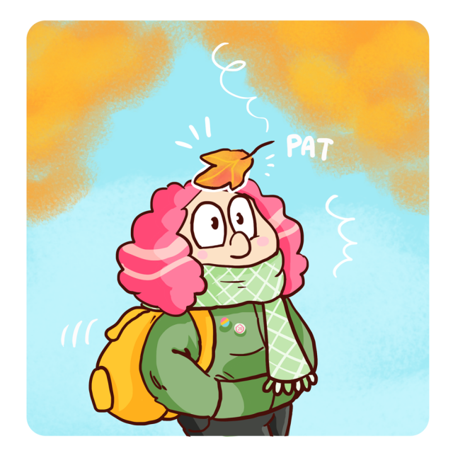 Comic in four Panels.
First Panel. A woman with red curly hair is walking through an autumn scene. She is wearing a green jacket, a green scarf and a yellow backpack. An autumn leaf lands on her head, she looks surprised.