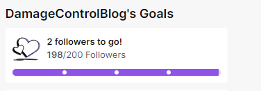 Damage Control Blog's goals on Twitch.

2 followers to go out of a goal of 200.