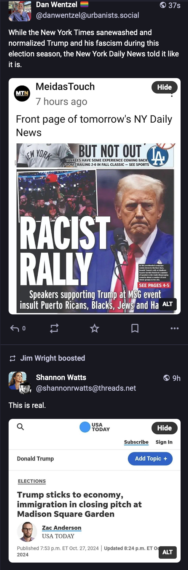 Two sequential Mastodon posts showing the divide in American media coverage that amplifies the divide in America over whether or not Tump is a fascist/racist (he is) or sanewashing the events of the Madison Square Garden rally with a headline that says he focuses on the economy and immigration. 