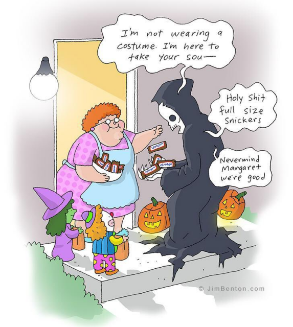 This comic is a funny take on Halloween and the tradition of trick-or-treating.  The Grim Reaper, is at the door, claiming not to be in costume and that he's there for the homeowner's soul. The woman (homeowner) at the door seems completely unfazed by Death's presence and his ominous statement.  Instead of being scared, the woman bribes Death with full-size Snickers bars. The Grim Reaper says "Nevermind, Margaret we're good" 