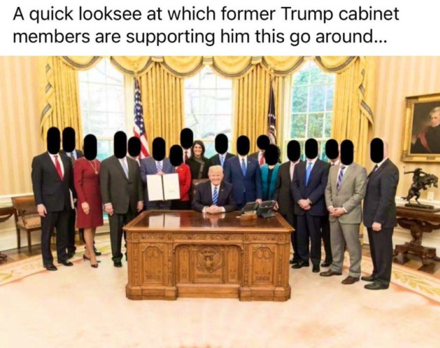 Photo of Cabinet of President Donald Trump in March 2017 from Wikipedia

Only one member supports him today: Haley. 

