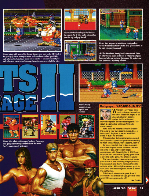 Review for Streets of Rage 2 on Mega Drive.
Taken from Sega Force 16 - April 1993 (UK) 

score: 93%