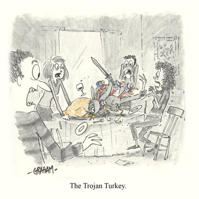 A cartoon illustration of a cooked thanksgiving turkey being placed on a table as sword wielding live turkeys burst out of it, much to the dismay and surprise of the people in the room. Caption reads "The Trojan Turkey." 