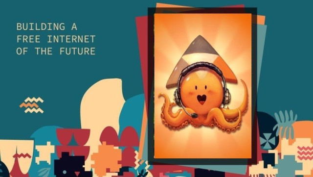 An illustrated octopus wearing a headset with a joyful expression, paired with a triangular design above its head, set against a colorful abstract background. The accompanying text reads: 'Building a Free Internet of the Future.'