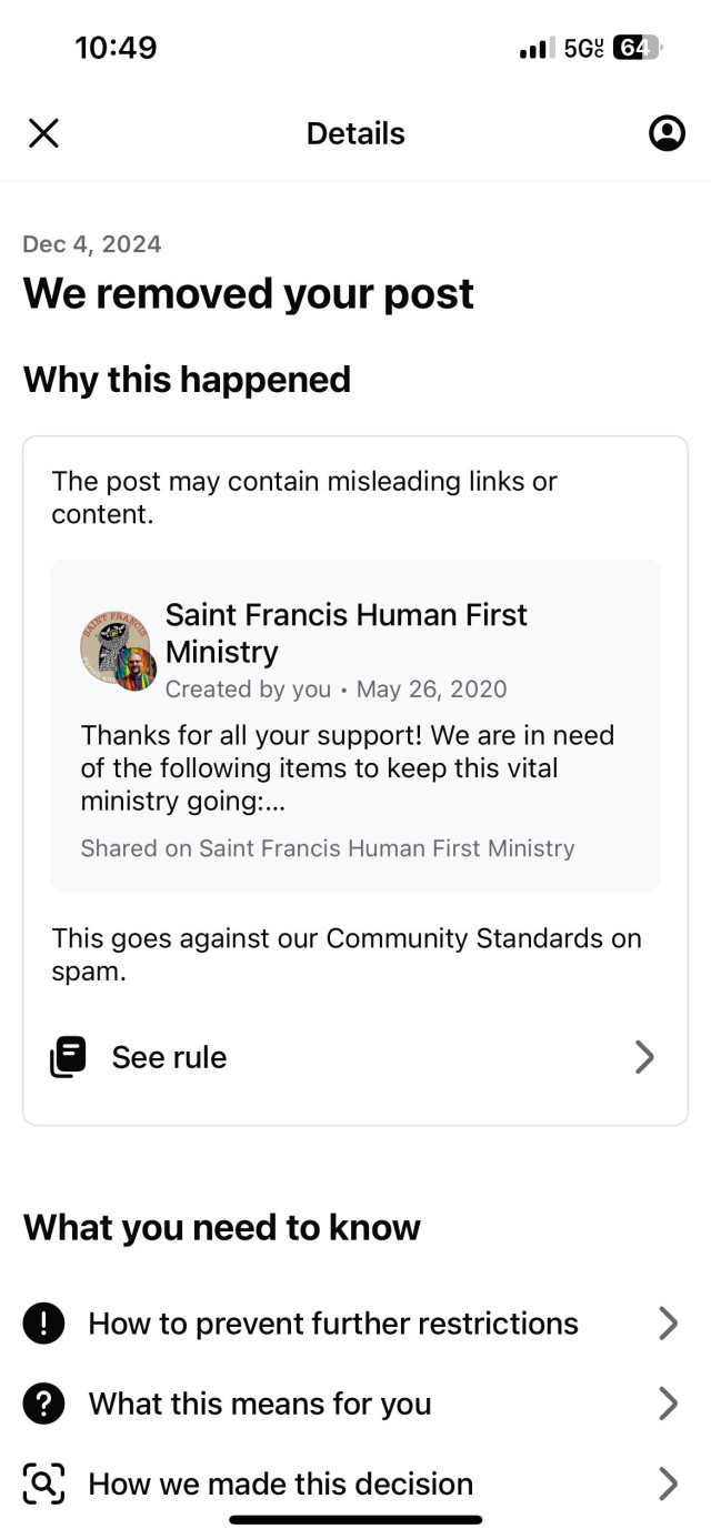 A notification indicating the removal of a post due to potential misleading content related to the Saint Francis Human First Ministry. It includes a message about community standards and options to learn more about the decision.