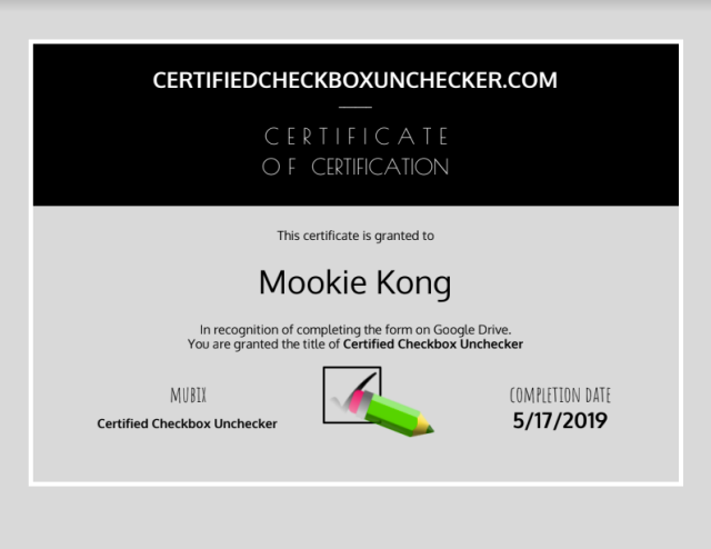 A certificated dated 5.17.2019 granted to Mookie Kong that he is a certified check box unchecked.