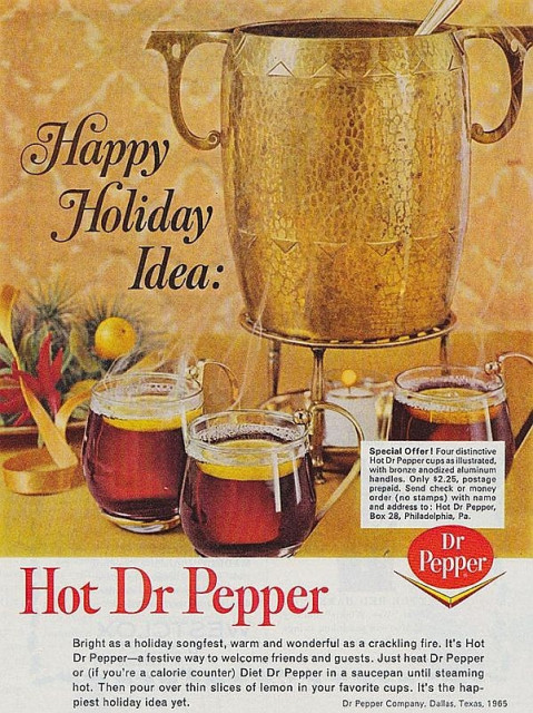 Happy Holiday Idea Hot Dr Pepper