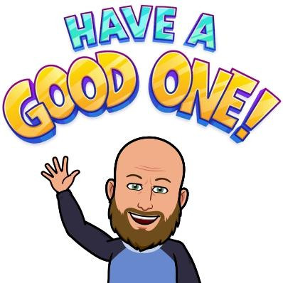 My Bitmoji avatar is saying, "Have a good one."